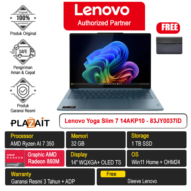 Lenovo Yoga Slim 7 14AKP10 - 83JY0037ID /AMD Ryzen AI 7 350/32GB/1TB SSD/AMD Radeon 860M Graphics/14" 2.8K WQXGA+ OLED Touch/Win 11 Home+OH24+M365/Tidal Teal/3Y